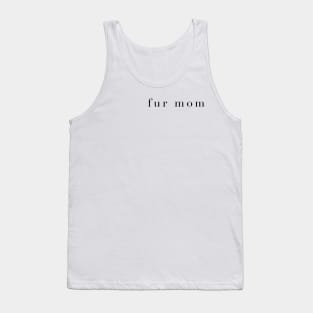 Fur Mom Tank Top